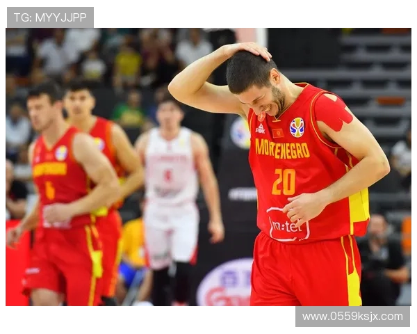 土耳其与黑山篮球对决分析及胜负推荐攻略