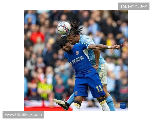 英足总杯激战切尔西对决曼联争夺晋级名额精彩纷呈